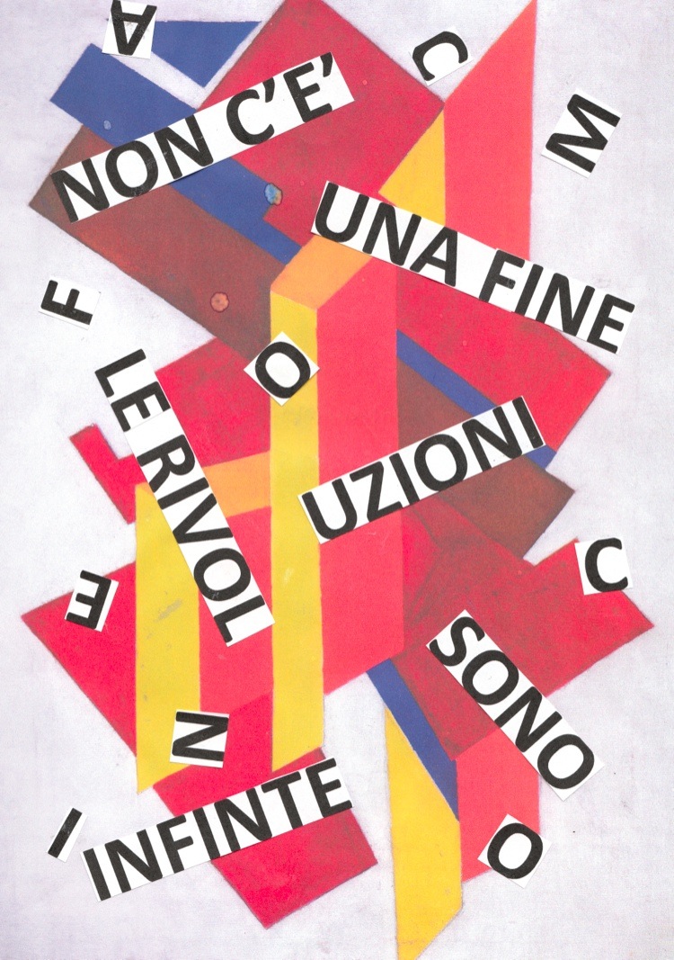 Nanni Balestrini, Olga Rozanova, Suprematismo, 1916-17, “Non c’è una fine le rivoluzioni sono infinite” Zamyatin